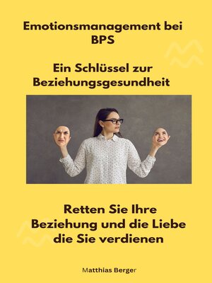 cover image of Emotionsmanagement bei BPS--Ein Schlüssel zur Beziehungsgesundheit